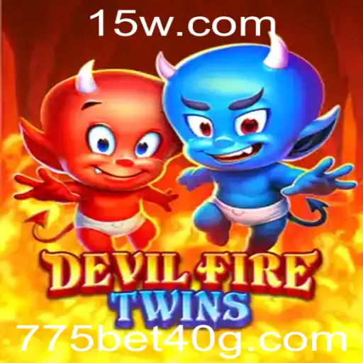 775 bet 40 | Desvendando o Fascinante Mundo de DevilFireTwins