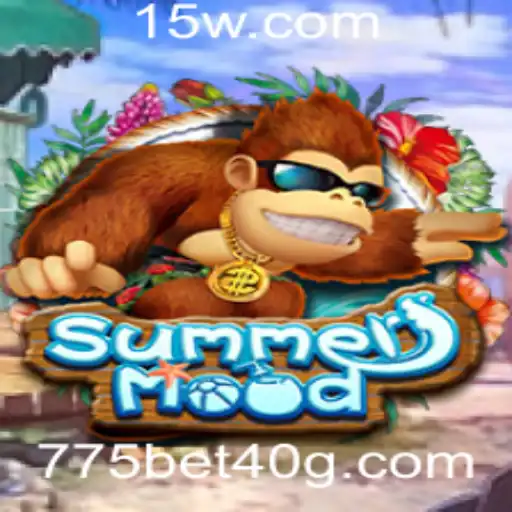 775 bet 40 | Explorando o Mundo de SummerMood: Regras e Estratégias para 775 Bet 40