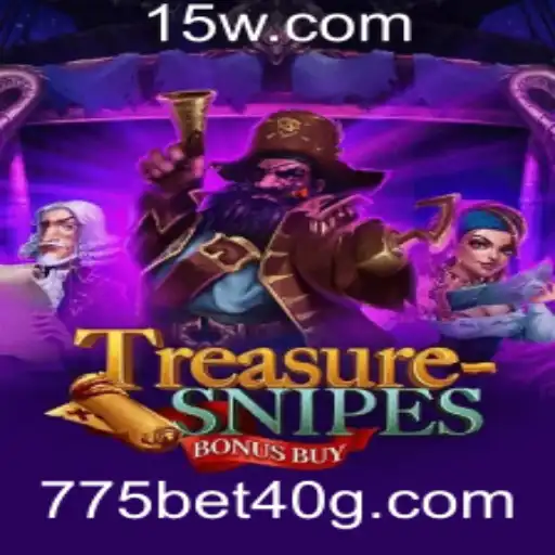 775 bet 40 | Descubra o Empolgante Mundo de TreasuresnipesBonusBuy: Regras e Estratégias